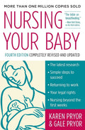 Nursing Your Baby 4e by Pryor, Karen