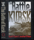 The Battle of Kursk (Modern War Studies) by David M. Glantz