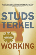Working: People Talk About What They Do All Day and How They