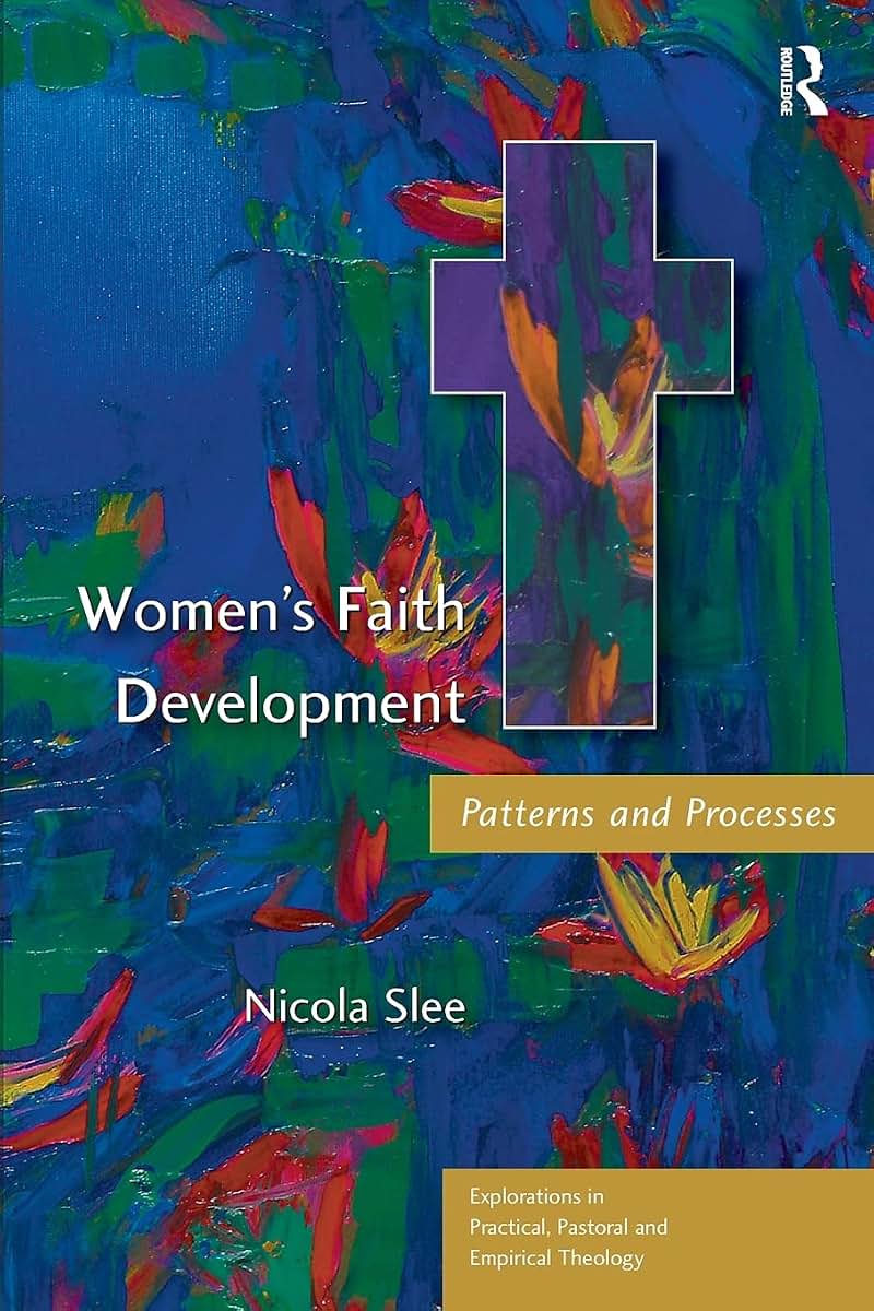 Women's Faith Development (Explorations in Practical, Pastor
