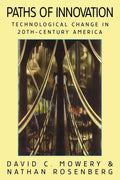 Paths of Innovation: Technological Change in 20th-Century Am
