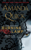 Burning Lamp: Book Two in the Dreamlight Trilogy (An Arcane