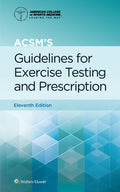 ACSM's Guidelines for Exercise Testing and Prescription (LWW)