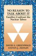 No Reason To Talk About It by Greenwald, David S.