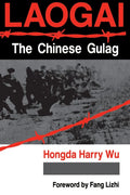 Laogai, the Chinese Gulag