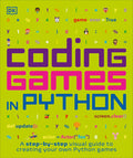 Coding Games in Python (DK Help Your Kids) by DK