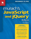 Murach's JavaScript and jQuery