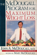 The McDougall Program for Maximum Weight Loss by McDougall,