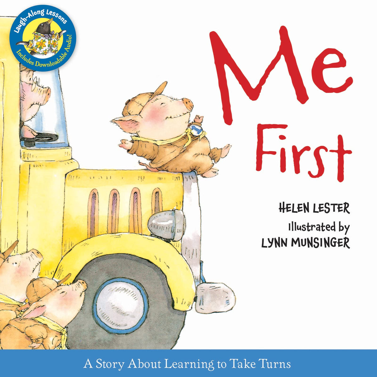 Me First (Laugh-Along Lessons) by Lester, Helen