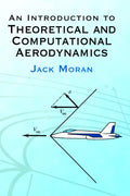 An Introduction to Theoretical and Computational Aerodynamic