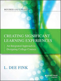 Creating Significant Learning Experiences: An Integrated App