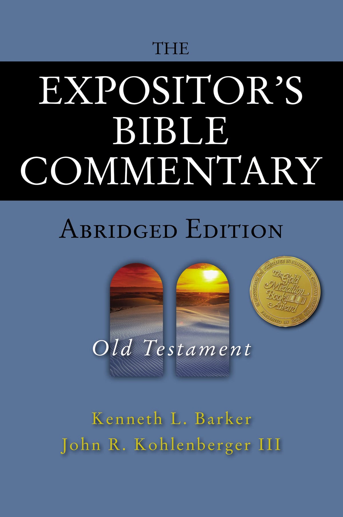 The Expositor's Bible Commentary Abridged Edition: Old Testa