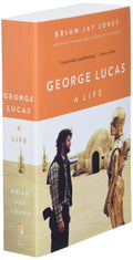 George Lucas by Jones, Brian Jay