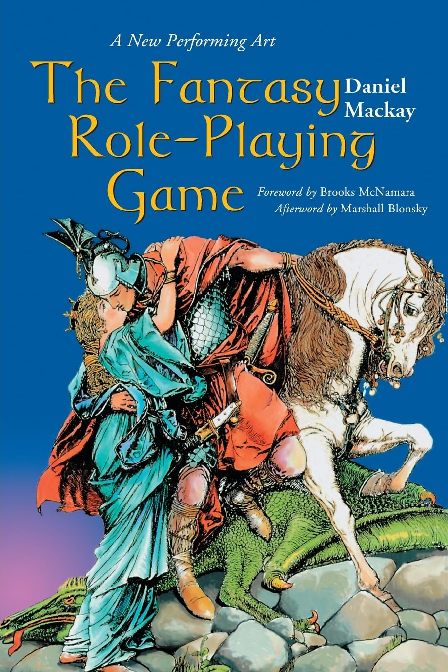 The Fantasy Role-Playing Game: A New Performing Art