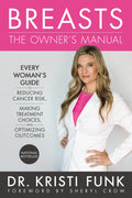 Breasts: The Owner's Manual: Every Woman's Guide to Reducing