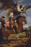 The Spanish Resurgence, 1713-1748 (The Lewis Walpole Series