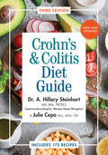 Crohn's and Colitis Diet Guide: Includes 175 Recipes by Stei