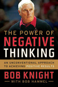 The Power of Negative Thinking: An Unconventional Approach t