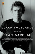 Black Postcards: A Memoir by Dean Wareham