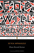 Down Second Avenue (Penguin Classics) by Mphahlele, Es'kia