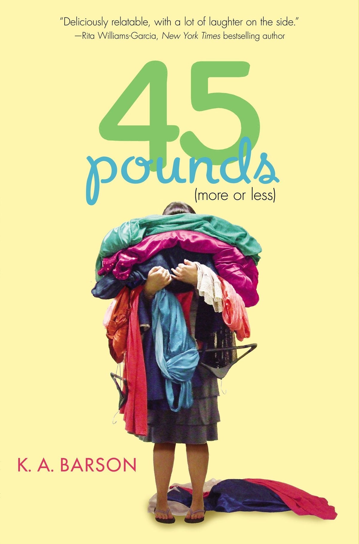 45 Pounds (More or Less) by Barson, Kelly