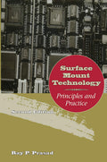 Surface Mount Technology: Principles and Practice by Prasad,