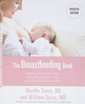 The Breastfeeding Book: Everything You Need to Know About Nu