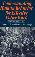 Understanding Human Behavior For Effective Police Work: Thir