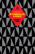 An Introduction to Symbolic Logic, 3rd Edition by Susanne K.