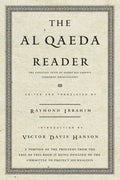 The Al Qaeda Reader: The Essential Texts of Osama Bin Laden