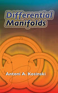 Differential Manifolds (Dover Books on Mathematics) by Anton