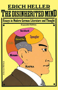 Disinherited Mind: Essays in Modern German Literature and Th