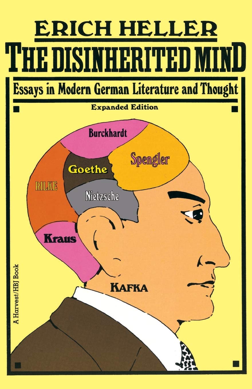 Disinherited Mind: Essays in Modern German Literature and Th
