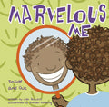 Marvelous Me: Inside and Out (All About Me) by Lisa Bullard