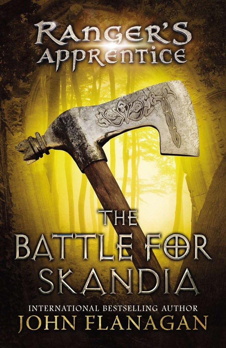 The Battle for Skandia: Book Four (Ranger's Apprentice) by F