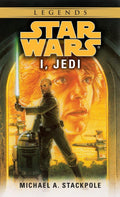Star Wars: I, Jedi by Stackpole, Michael A.