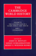 The Cambridge World History (Part 1) by Bentley, Jerry H.