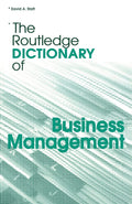 The Routledge Dictionary of Business Management (Routledge D