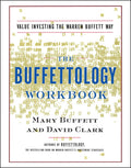 The Buffettology Workbook: Value Investing The Warren Buffet