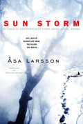 Sun Storm (Rebecka Martinsson) by Asa Larsson