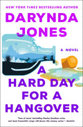 Hard Day for a Hangover (Sunshine Vicram Series, 3) by Jones