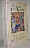 The King's Two Bodies by Ernst H. Kantorowicz