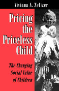 Pricing the Priceless Child: The Changing Social Value of Ch