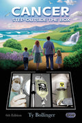 Cancer: Step Outside the Box by Ty M. Bollinger