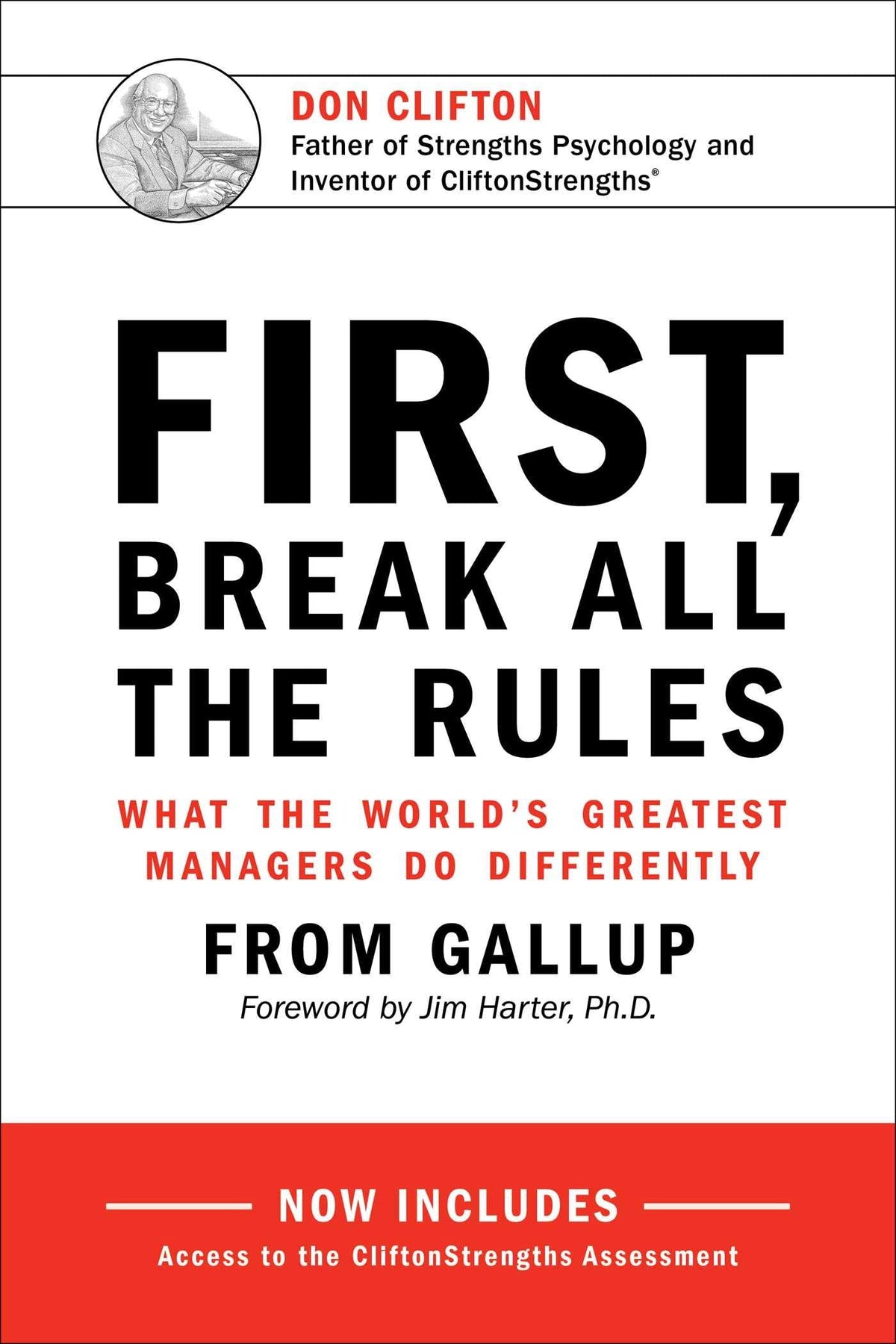 First, Break All the Rules: What the World's Greatest Managers Do