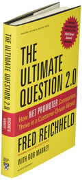 The Ultimate Question 2.0 (Revised and Expanded Edition)