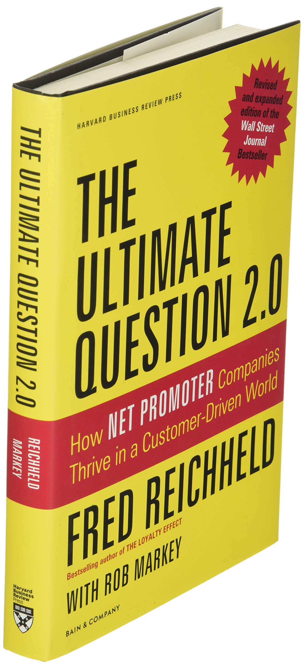 The Ultimate Question 2.0 (Revised and Expanded Edition)