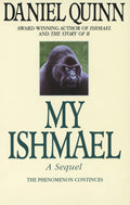 My Ishmael (Ishmael Series) by Quinn, Daniel