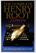 The Complete Henry Root Letters by Donaldson, William