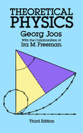 Theoretical Physics (Dover Books on Physics) by Georg Joos